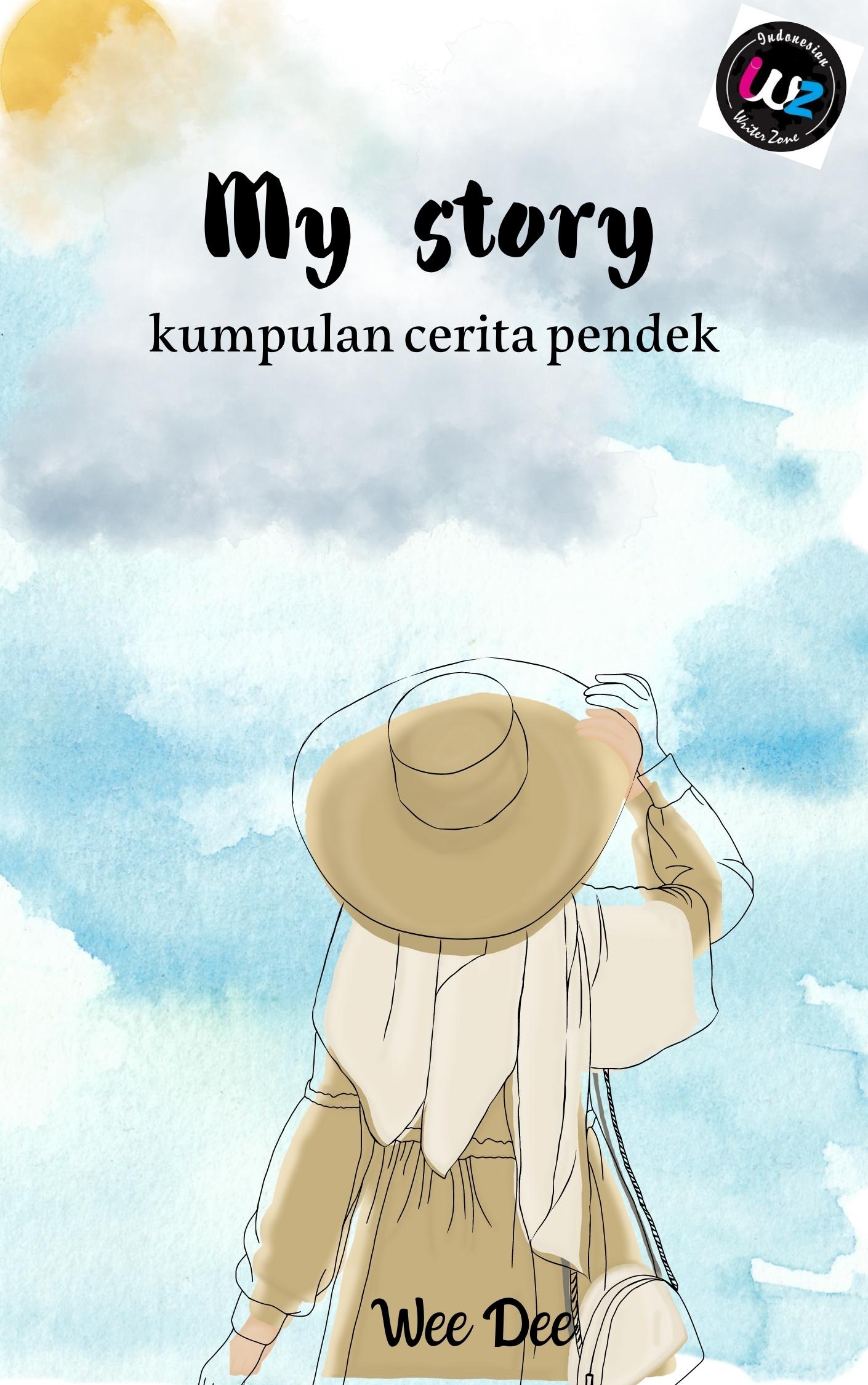 My Story. Kumpulan cerita pendek
