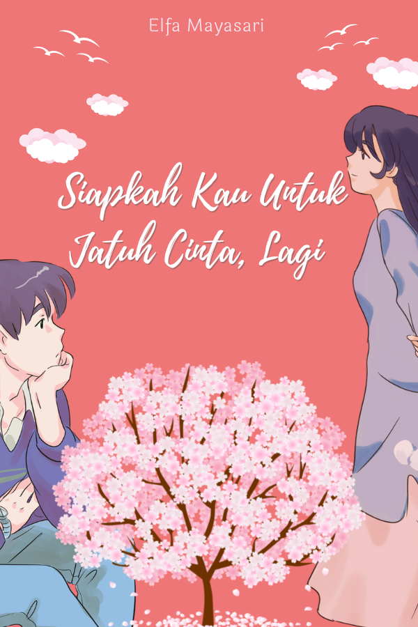 Siapkah Kau Untuk Jatuh Cinta, Lagi