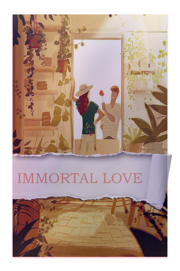IMMORTAL LOVE
