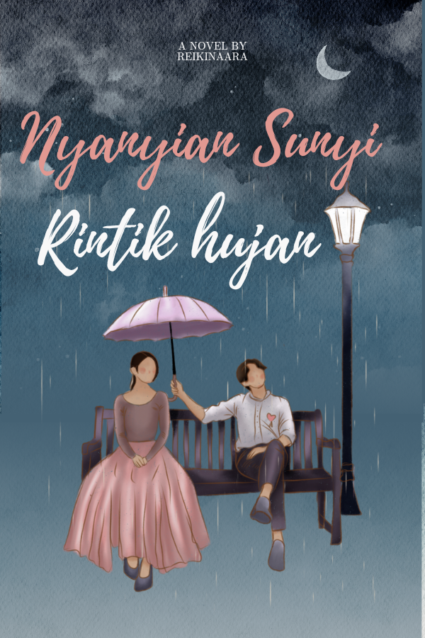 Nyanyian Sunyi Rintik Hujan