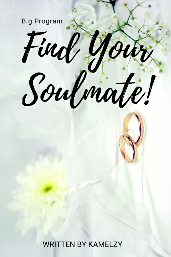 Big Program: Find Your Soulmate!