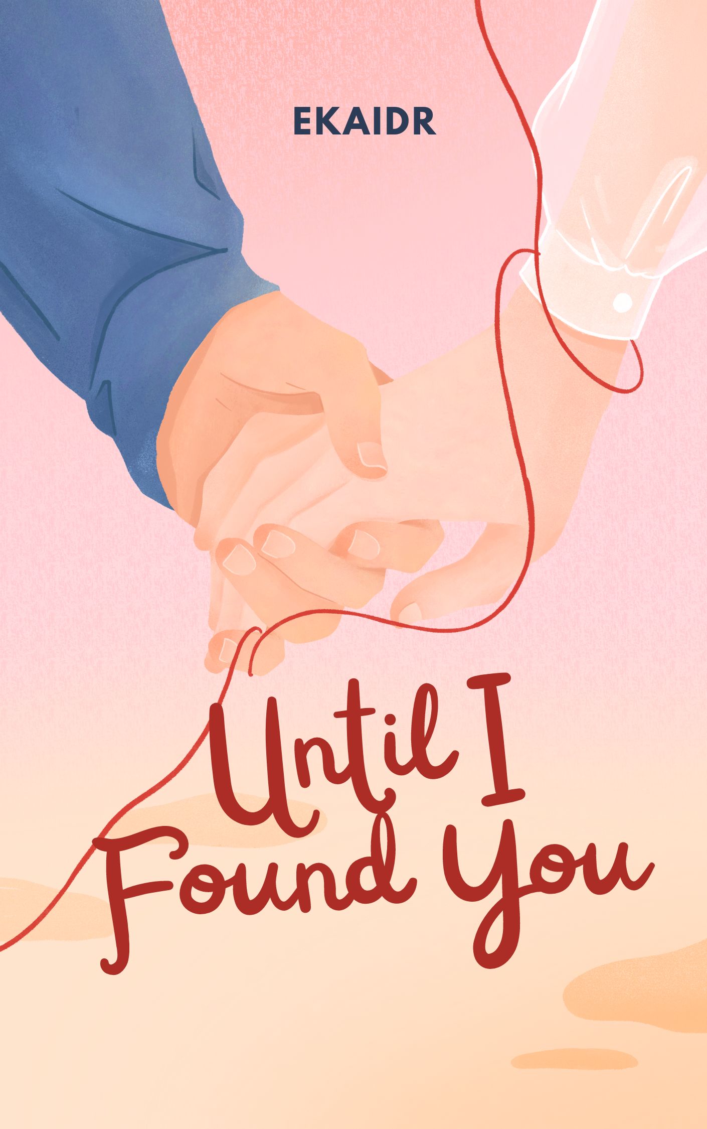 Until I Found You