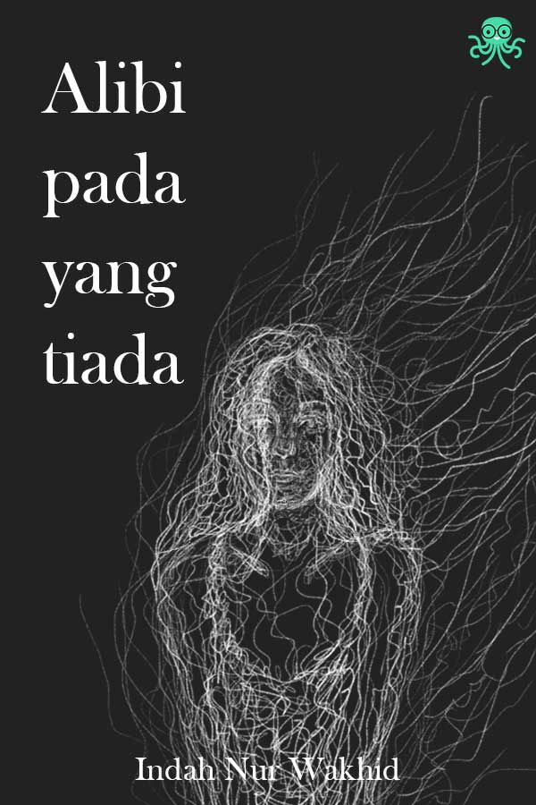 Alibi pada yang Tiada || 28 Novel Cerita Kriminal, Baca Gratis - Cabaca