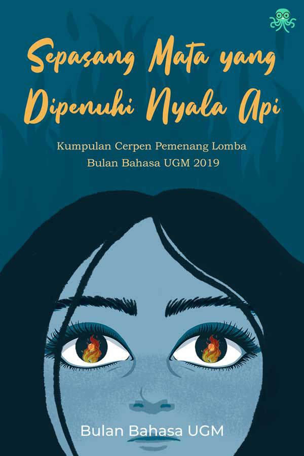 Sepasang Mata yang Dipenuhi Nyala Api