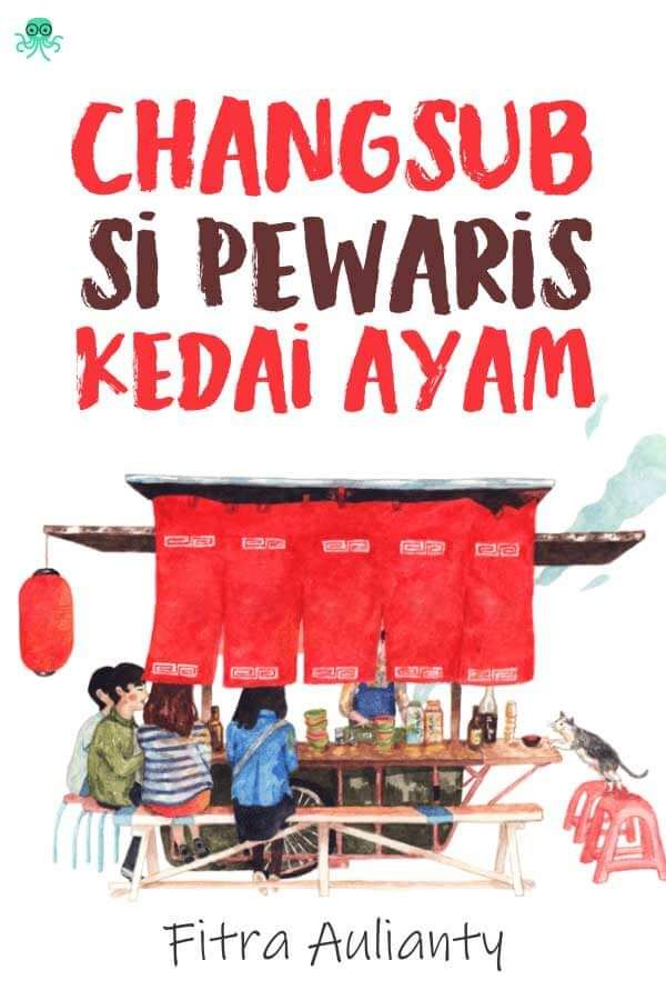 Changsub Si Pewaris Kedai Ayam || 11 Novel Cerita Fanfiksi, Baca Gratis - Cabaca