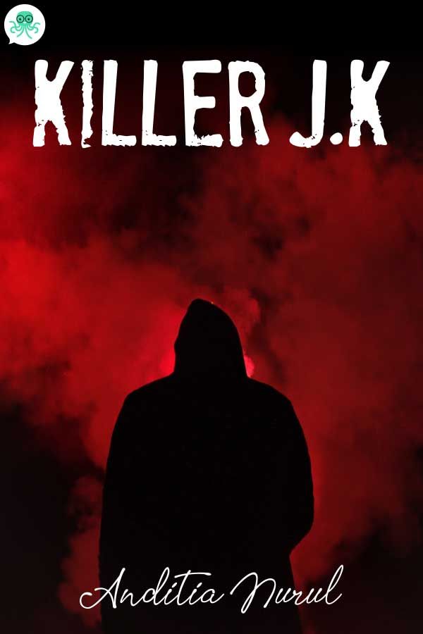 KILLER J.K || 11 Novel Cerita Fanfiksi, Baca Gratis - Cabaca
