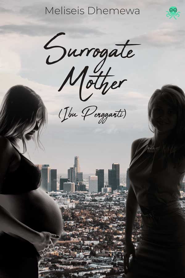 Surrogate Mother (Ibu Pengganti)