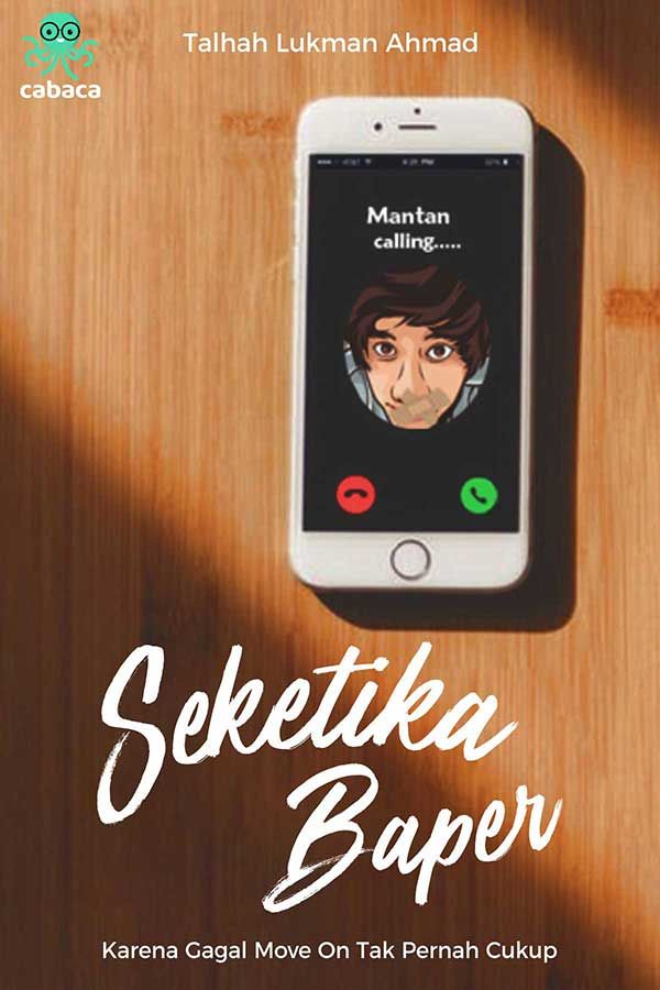 Seketika Baper || 64 Novel Cerita Komedi, Baca Gratis - Cabaca