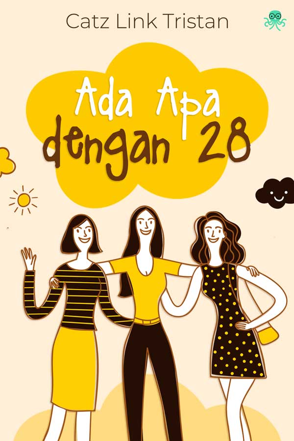 Ada Apa dengan 28 || 118 Novel Dewasa Baru, Baca Gratis - Cabaca