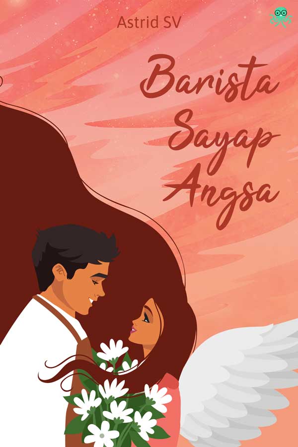 Barista Sayap Angsa || 64 Novel Cerita Komedi, Baca Gratis - Cabaca