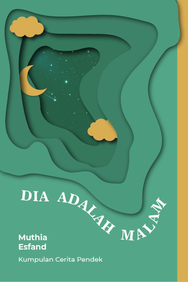 Dia Adalah Malam