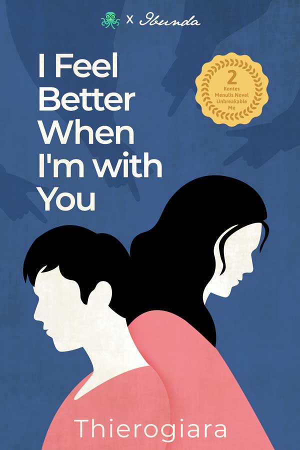 I Feel Better When I'm with You || 13 Novel Cerita Detektif, Baca Gratis - Cabaca