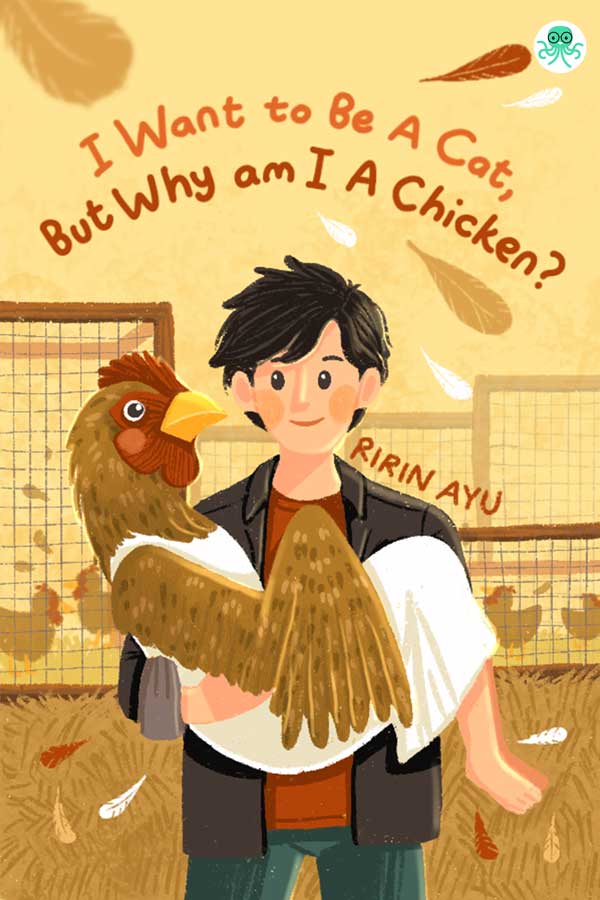 I Want to Be A Cat, But Why Am I A Chicken? || 9 Novel Cerita Realisme Magis, Baca Gratis - Cabaca