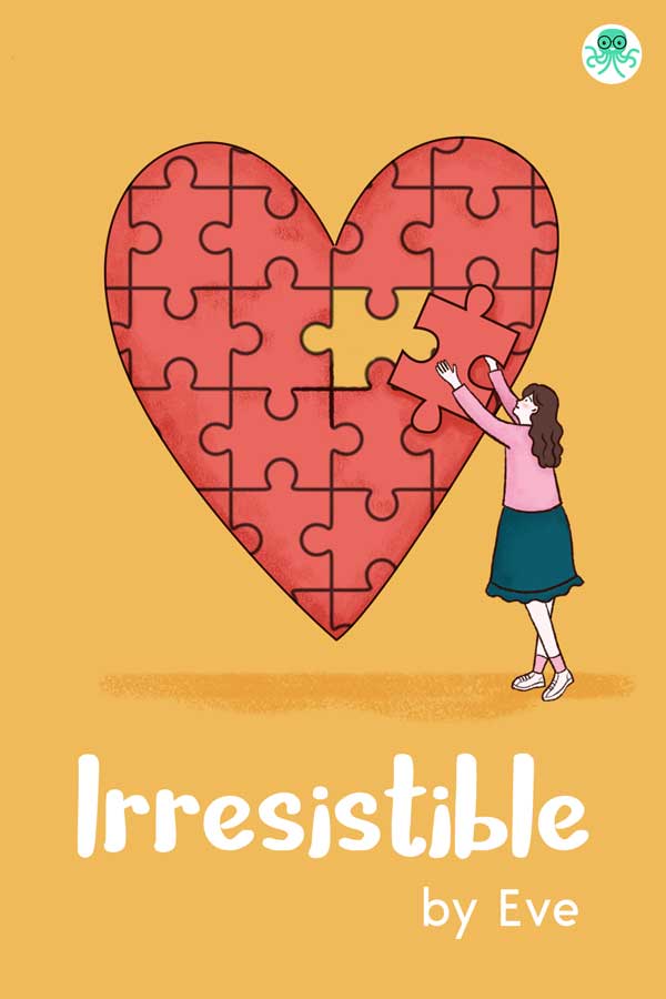 Irresistible || 69 Novel Cerita Inspiratif, Baca Gratis - Cabaca