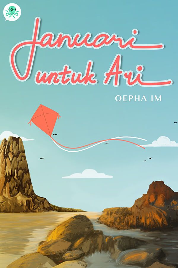 Januari Untuk Ari || 73 Novel Cerita Remaja, Baca Gratis - Cabaca