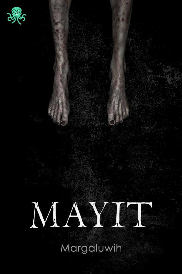 Mayit || 37 Novel Cerita Thriller, Baca Gratis - Cabaca