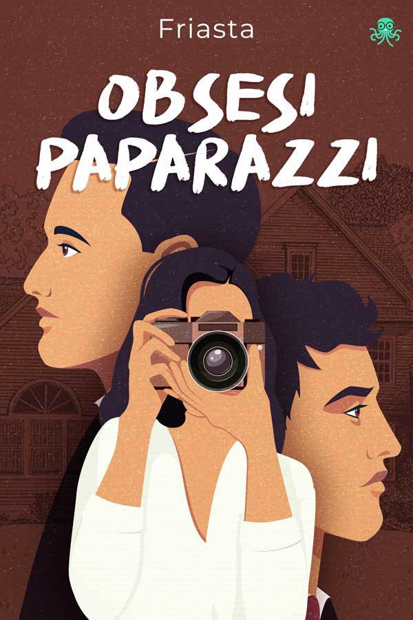 Obsesi Paparazzi || 12 Novel Cerita Aksi, Baca Gratis - Cabaca