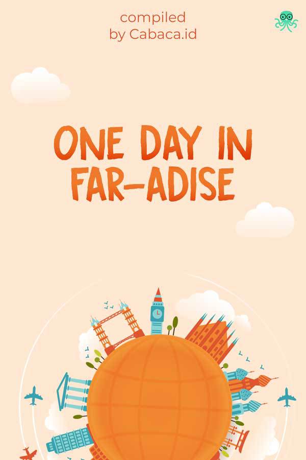 Kontes One Day in Faradise || 23 Novel Cerita Islami, Baca Gratis - Cabaca