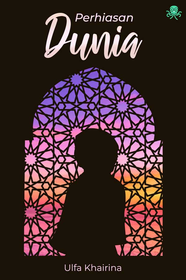 Perhiasan Dunia || 23 Novel Cerita Islami, Baca Gratis - Cabaca