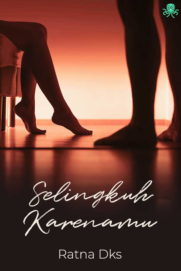 Selingkuh Karenamu