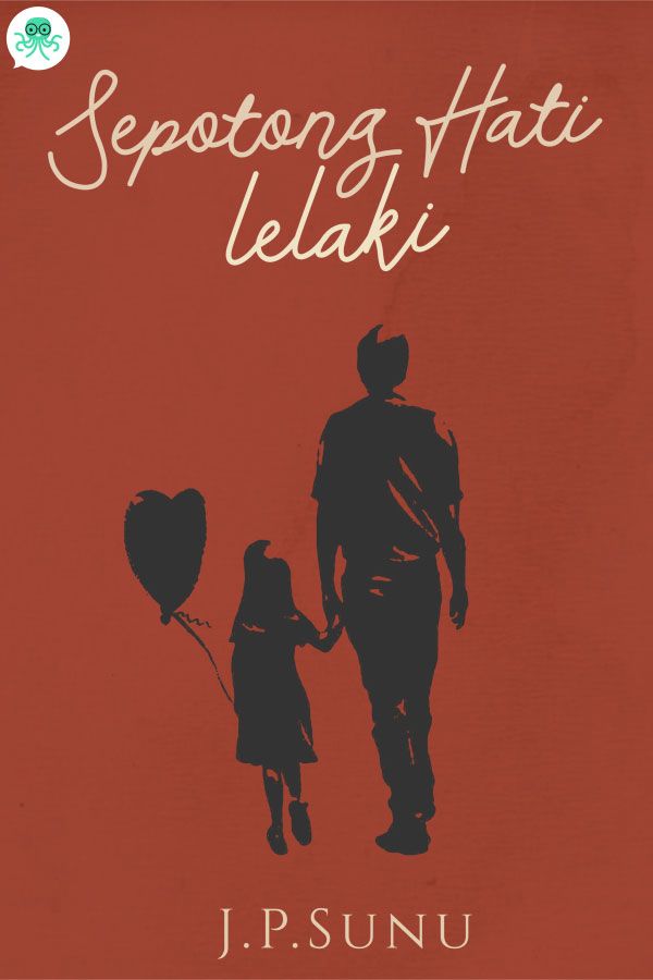 Sepotong Hati Lelaki || 161 Novel Cerita Dewasa Romantis dan Hot 21 Plus - Cabaca