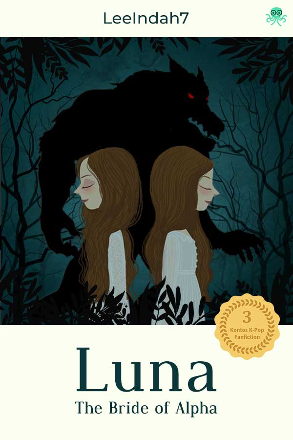Luna (The Bride of Alpha) || 11 Novel Cerita Fanfiksi, Baca Gratis - Cabaca